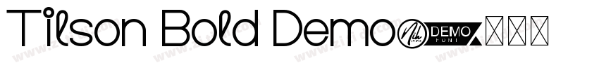 Tilson Bold Demo字体转换